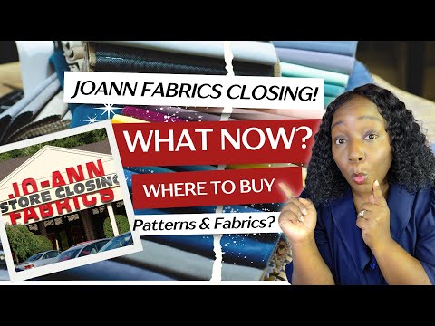 JOANN FABRICS IS CLOSING! Where to Find Patterns Now?