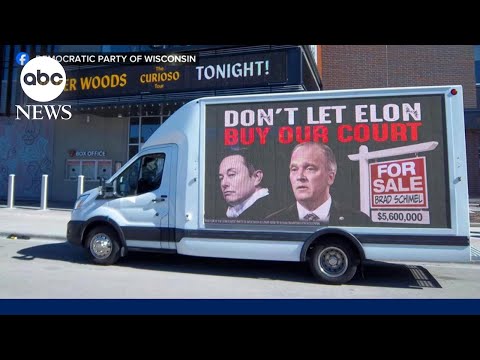 Elon Musk spending millions in Wisconsin Supreme Court election