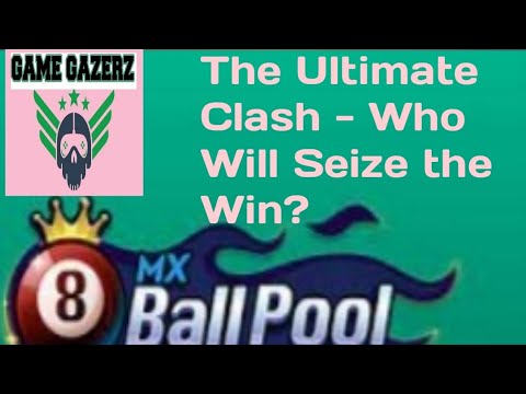 &quot;8 Ball Showdown: The Unmissable Match - Who Will Claim Victory?&quot;